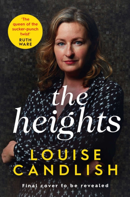 The Heights - From the bestselling author of Our House, now a major ITV drama, and the #1 thriller The Other Passenger