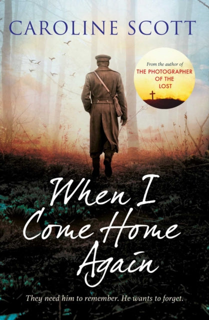 When I Come Home Again - 'A page-turning literary gem' THE TIMES, BEST BOOKS OF 2020