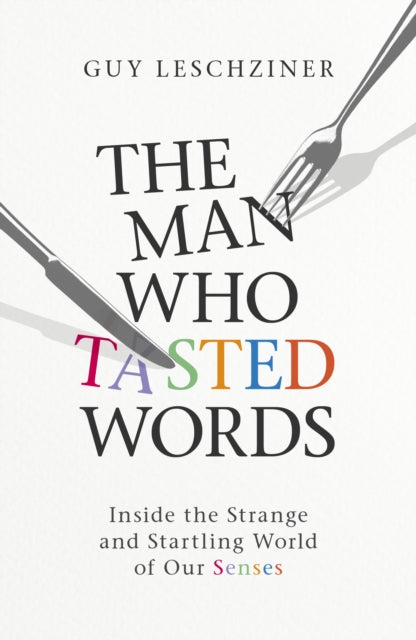 Man Who Tasted Words