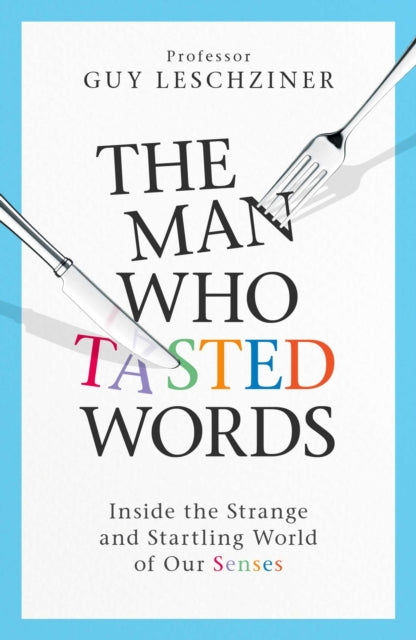 Man Who Tasted Words