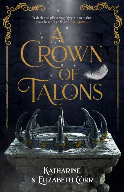 A Crown of Talons - Throne of Swans Book 2
