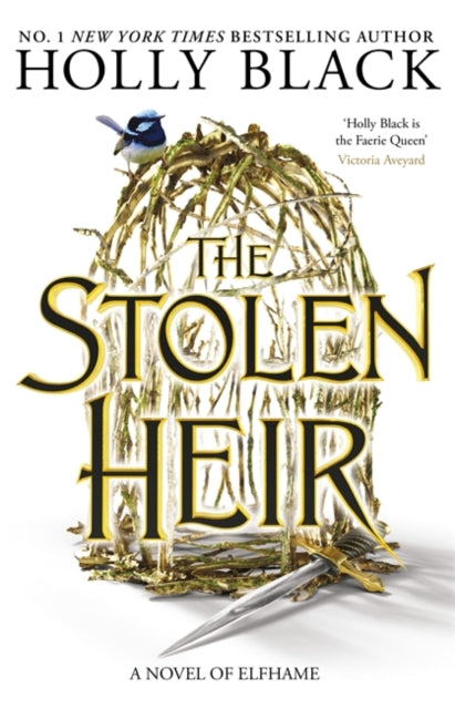 The Stolen Heir - A Novel of Elfhame, from the author of The Folk of the Air series