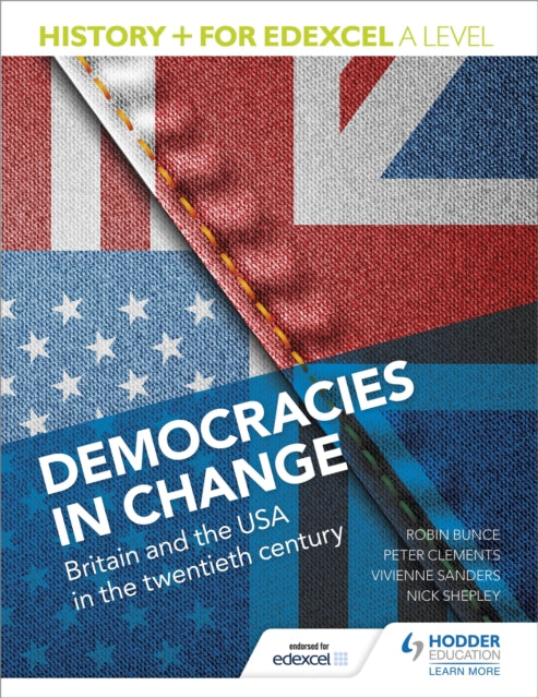 History+ for Edexcel A Level: Democracies in change: Britain and the USA in the twentieth century