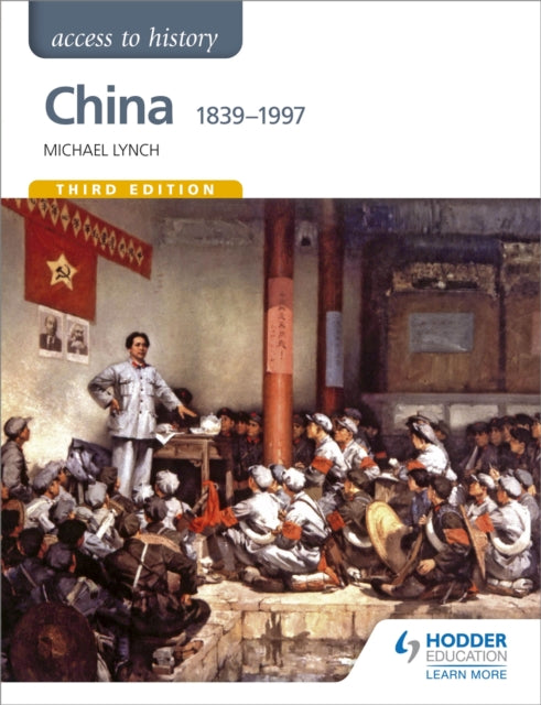 Access to History: China 1839-1997