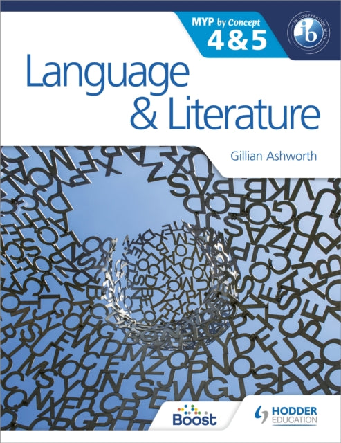 Language and Literature for the IB MYP 4 & 5 - By Concept