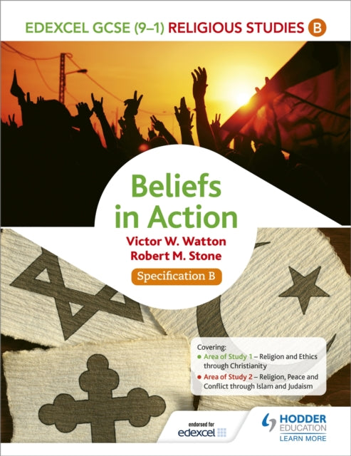 Edexcel Religious Studies for GCSE (9-1): Beliefs in Action (Specification B)