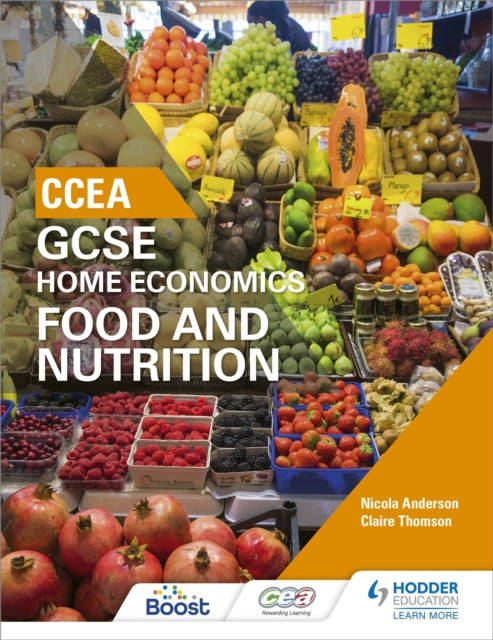 CCEA GCSE Home Economics: Food and Nutrition