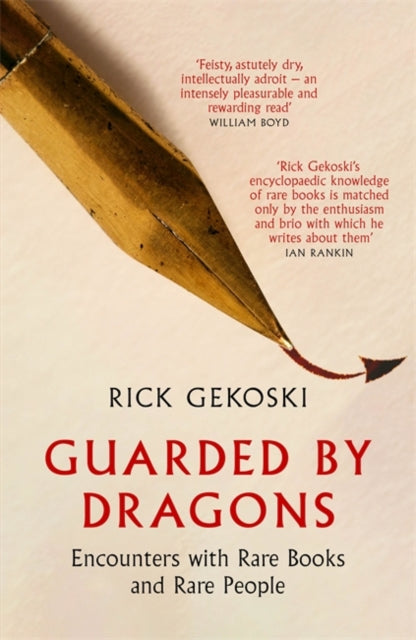 Guarded by Dragons - Encounters with Rare Books and Rare People