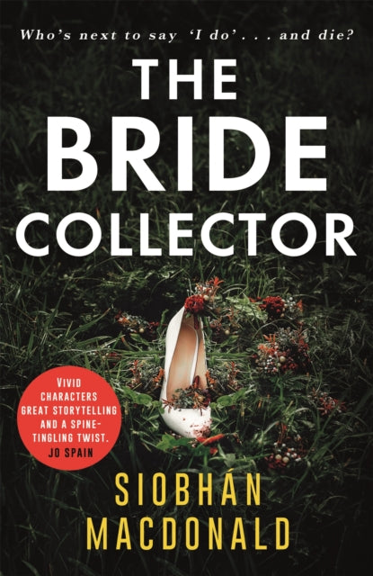 The Bride Collector - Who's next to say I do and die?' A compulsive serial killer thriller from the bestselling author