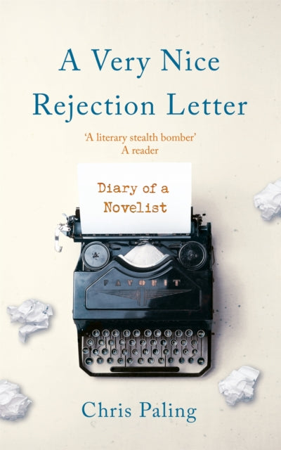 A Very Nice Rejection Letter - Diary of a Novelist