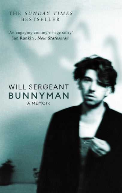 Bunnyman - A Memoir: The Sunday Times bestseller