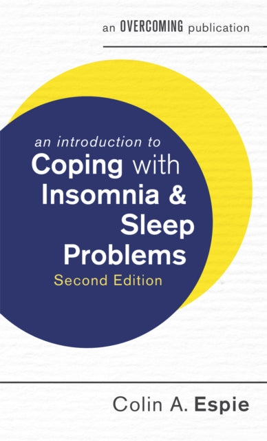 Introduction to Coping with Insomnia and Sleep Problems, 2nd Edition