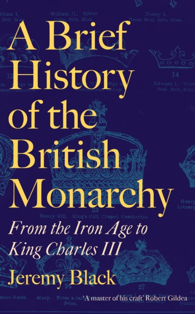 Brief History of the British Monarchy