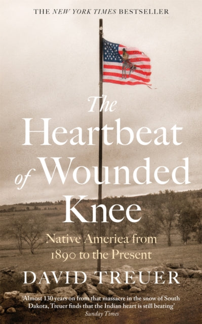 Heartbeat of Wounded Knee