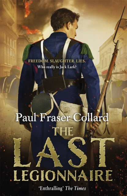 Last Legionnaire (Jack Lark, Book 5)