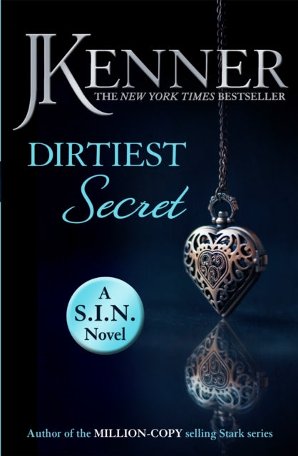 Dirtiest Secret: Dirtiest 1 (Stark/S.I.N.)