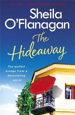 The Hideaway - Escape for the summer with the riveting No. 1 bestseller