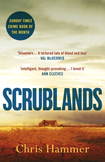 Scrublands - The Stunning, Word-of-Mouth Thriller of 2019