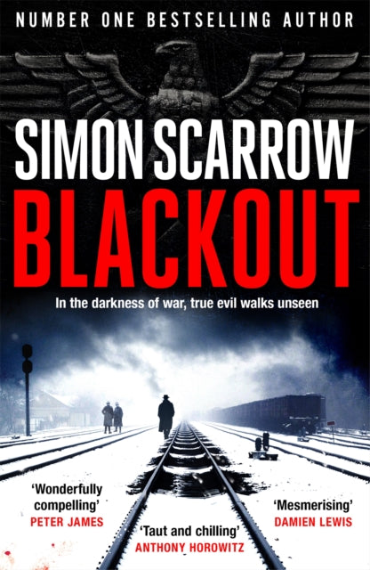 Blackout - A stunning thriller of wartime Berlin from the SUNDAY TIMES bestselling author