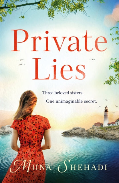 Private Lies - An utterly gripping novel of family secrets and sweeping romance