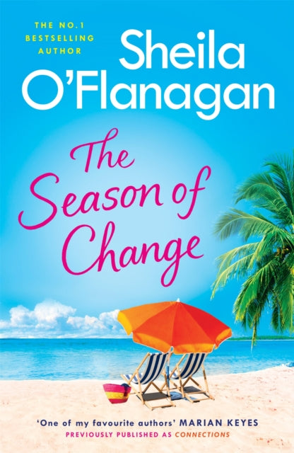 The Season of Change - Your summer holiday must-read by the #1 bestselling author!