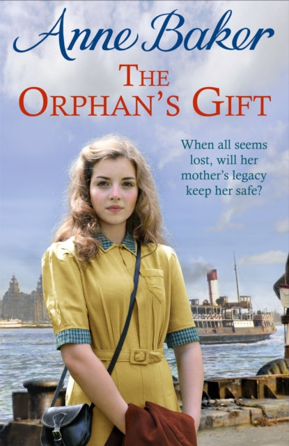 The Orphan's Gift - An unputdownable Liverpool saga of love and loss