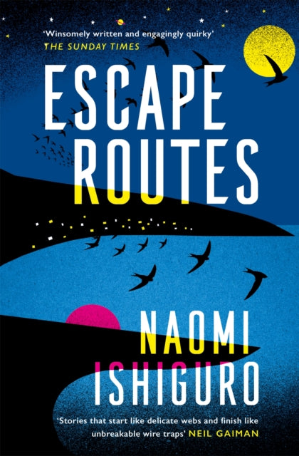 Escape Routes - 'Winsomely written and engagingly quirky' The Sunday Times