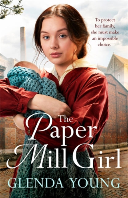 The Paper Mill Girl - An emotionally gripping family saga of triumph in adversity