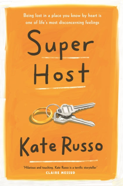 Super Host - the charming, compulsively readable novel of life, love and loneliness