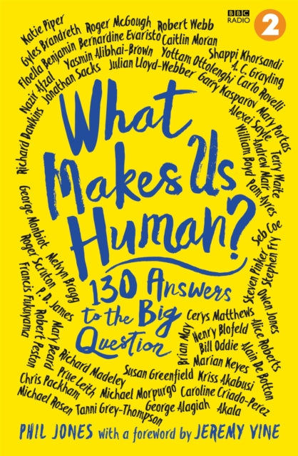 What Makes Us Human? - 130 answers to the big question