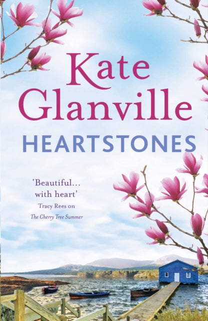 Heartstones - The perfect feel-good read to curl up with this autumn