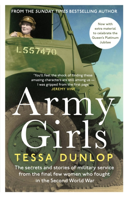 Army Girls - The secrets and stories of military service from the final few women who fought in World War II