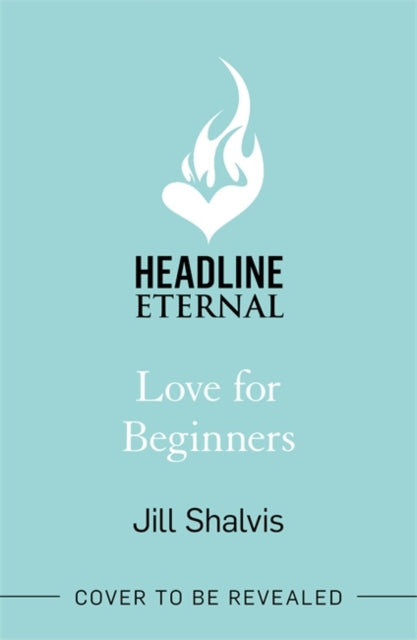 Love for Beginners - An engaging and life-affirming read, full of warmth and out-loud laughs