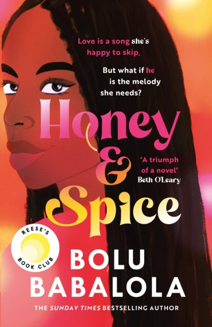 Honey & Spice - a heart-melting and addictive college romance from bestselling author, Bolu Babalola