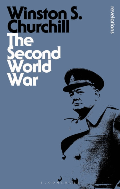 The Second World War: Abridged Edition with an Epilogue on the Years 1945 to 1957