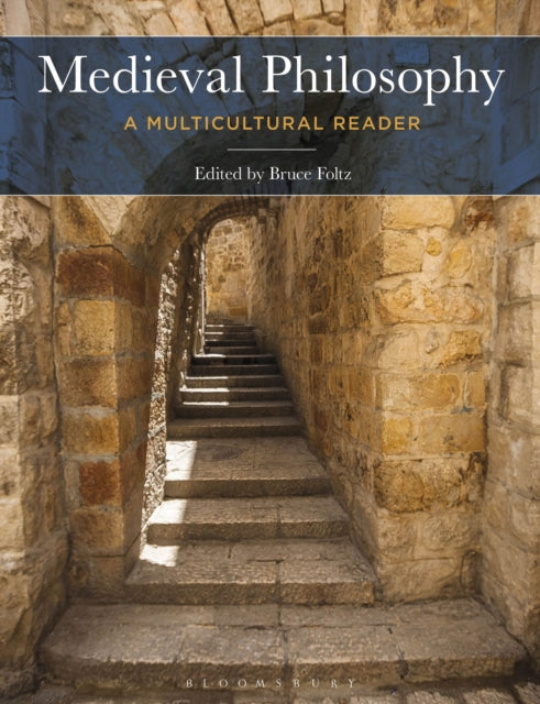 Medieval Philosophy - A Multicultural Reader