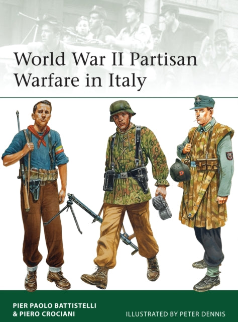 World War II Partisan Warfare in Italy