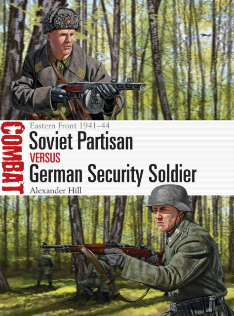 Soviet Partisan vs German Security Soldier