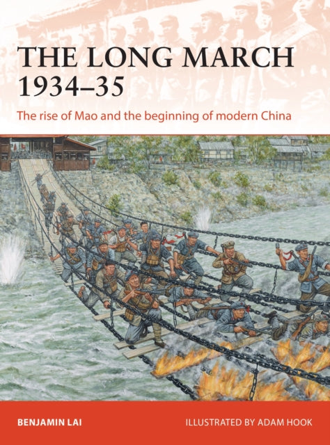 The Long March 1934-35 - The rise of Mao and the beginning of modern China