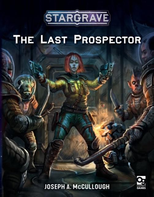 Stargrave: The Last Prospector