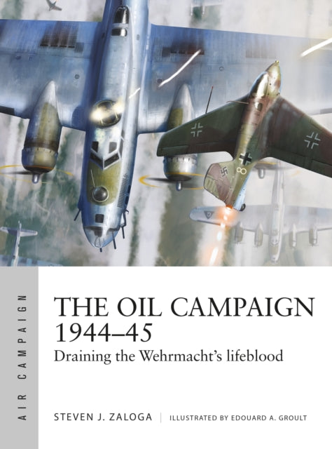Oil Campaign 1944–45