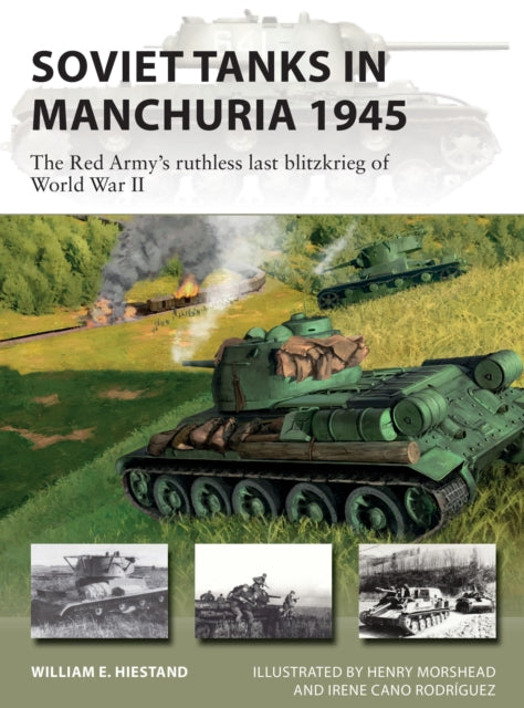 Soviet Tanks in Manchuria 1945