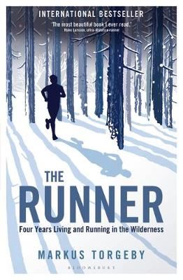 The Runner - Four Years Living and Running in the Wilderness