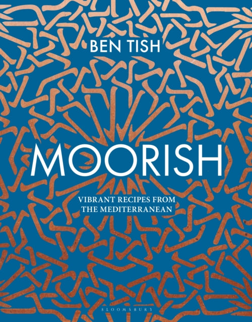 Moorish - Vibrant recipes from the Mediterranean