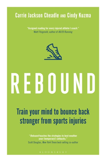 Rebound - Train Your Mind to Bounce Back Stronger from Sports Injuries