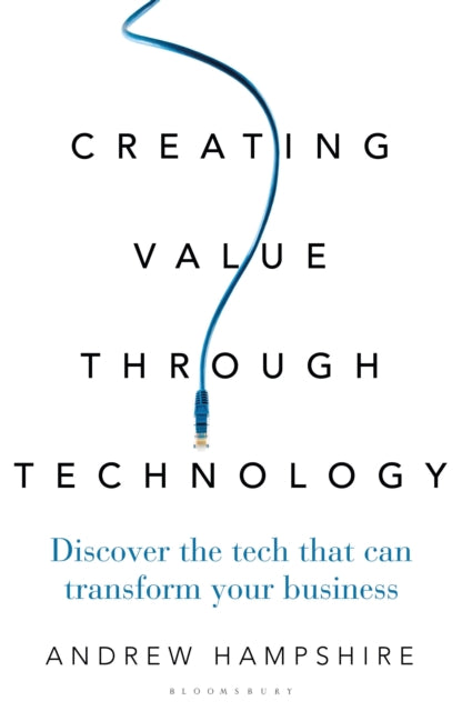 Creating Value Through Technology