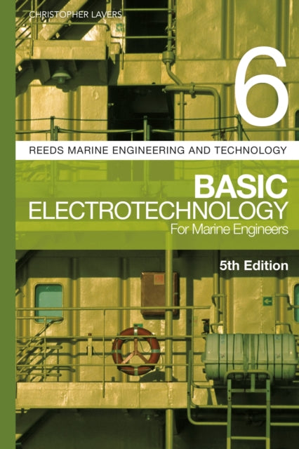 Reeds Vol 6: Basic Electrotechnology for Marine Engineers