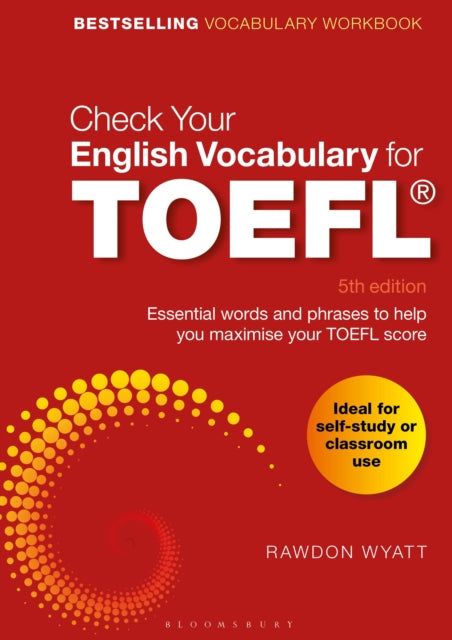 Check Your English Vocabulary for TOEFL - Essential words and phrases to help you maximise your TOEFL score
