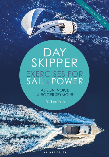 Day Skipper Exercises for Sail and Power