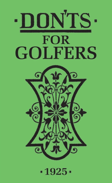 DON`TS FOR GOLFERS